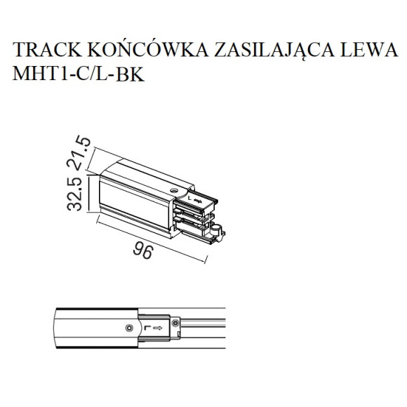 MAXLIGHT MHT1-C/L-BK TRACK KOŃCÓWKA ZASILAJĄCA lewa czarna MAXLIGHT MHT1-C/L-BK TRACK KOŃCÓWKA ZASILAJĄCA lewa czarna