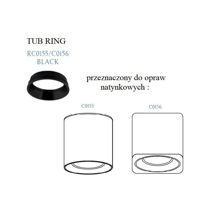 MAXLIGHT RC0155/C0156 BLACK PIERŚCIEŃ OZDOBNY CZARNY do TUB